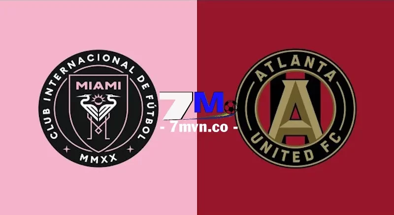 Soi Kèo Inter Miami vs Atlanta United, 06h30 Ngày 30/5 - MLS