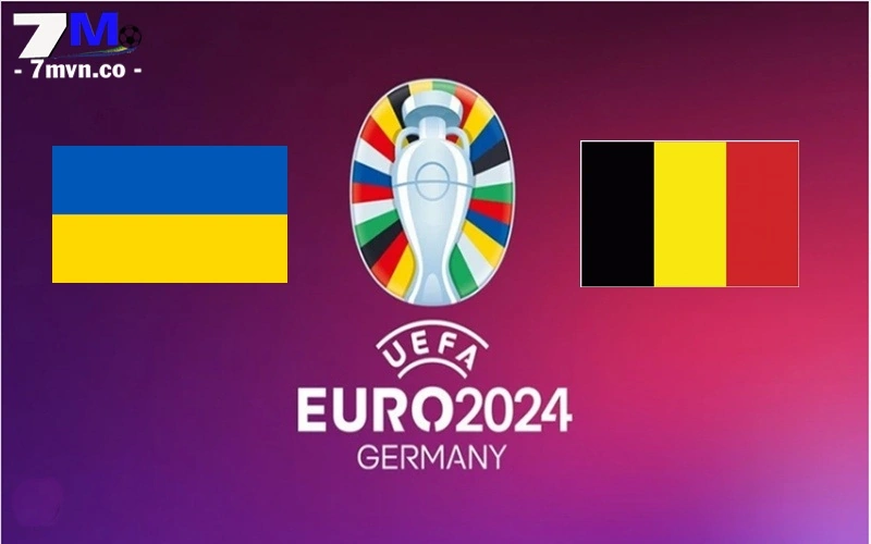 Soi Kèo Ukraine vs Bỉ, 23h00 Ngày 26/06 - Euro 2024